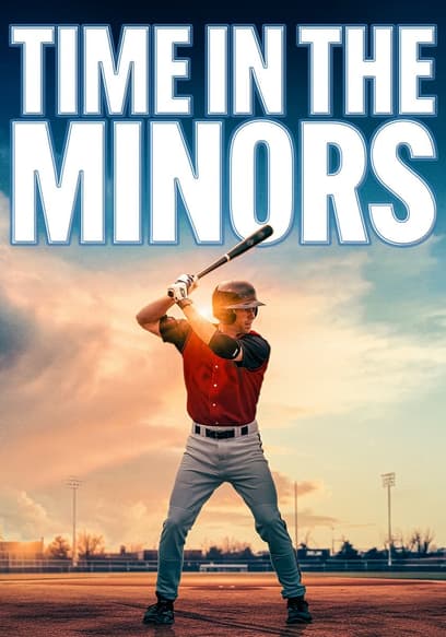 Time in the Minors