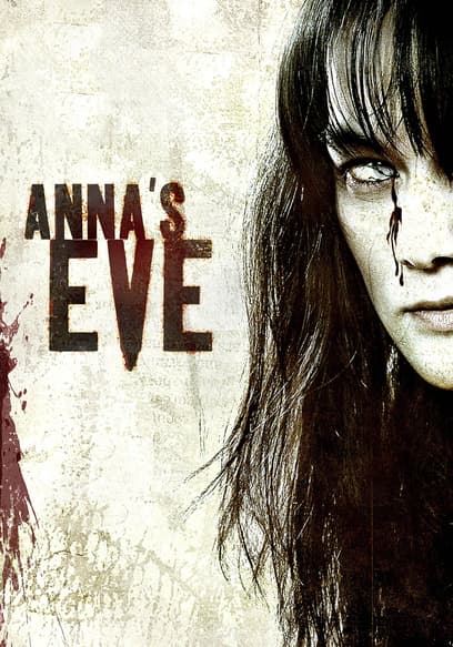 Anna's Eve poster