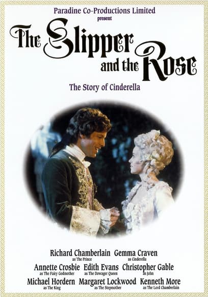 The Slipper and the Rose: The Story of Cinderella