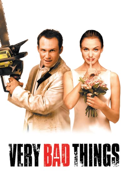 Very Bad Things