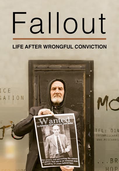 Fallout: Life After Wrongful Conviction