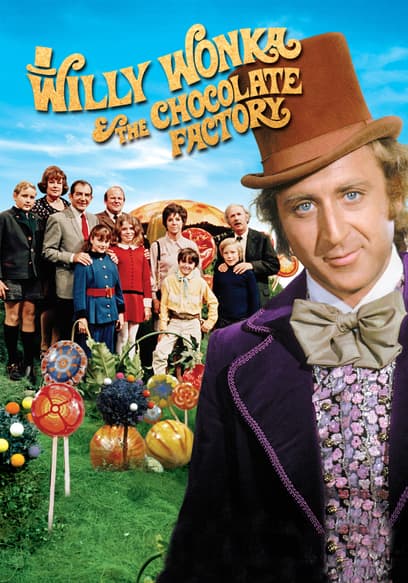 Willy Wonka & the Chocolate Factory