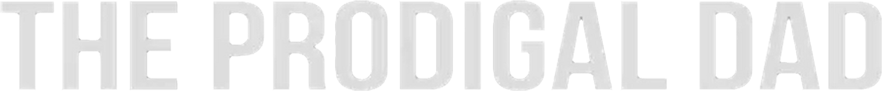 The Prodigal Dad