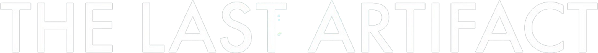 The Last Artifact