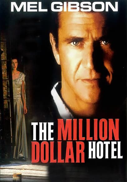 The Million Dollar Hotel