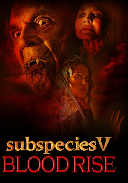 Subspecies V: Bloodrise