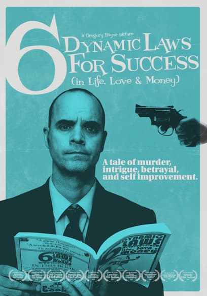 6 Dynamic Laws for Success (In Life, Love & Money)