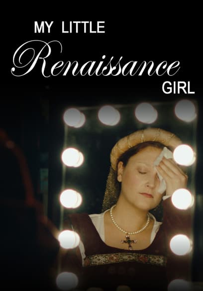 My Little Renaissance Girl