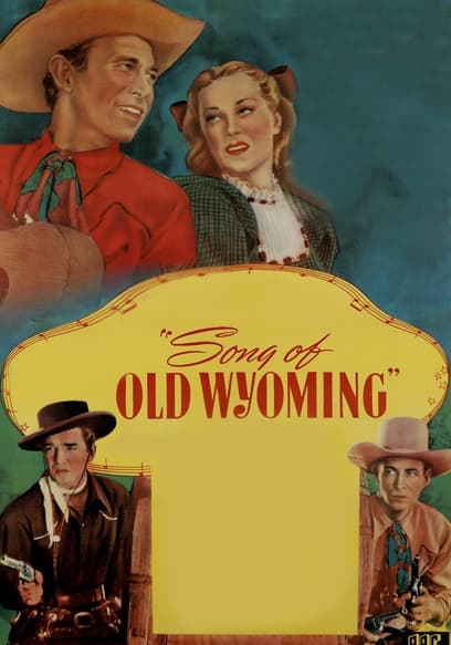 Song of Old Wyoming