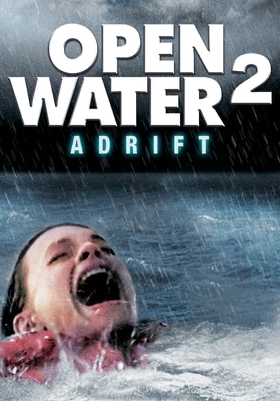 Open Water 2: Adrift (Español)