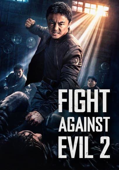 Fight Against Evil 2