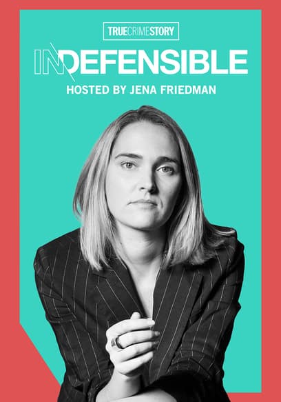 True Crime Story: Indefensible