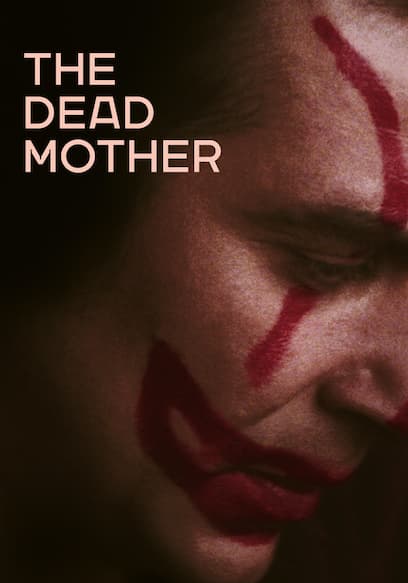 The Dead Mother (Limited Edition)