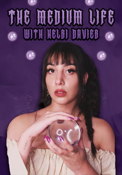 The Medium Life With Kelsi Davies