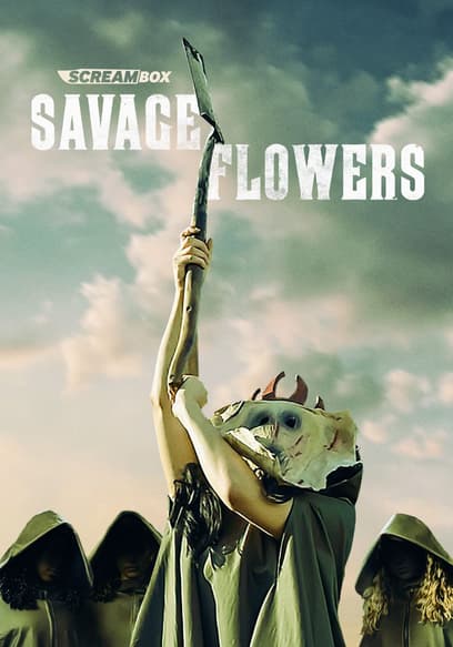 Savage Flowers poster