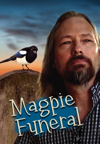 Magpie Funeral