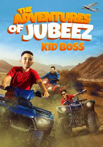 The Adventures of Jubeez: Kid Boss