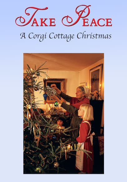 Take Peace: A Corgi Cottage Christmas