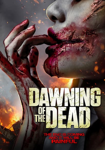 Dawning of the Dead