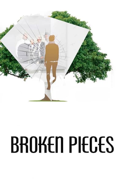 Broken Pieces