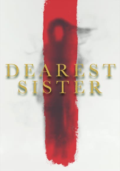 Dearest Sister