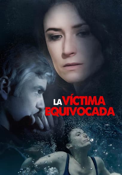 La víctima equivocada