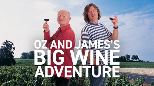 Watch Oz and James's Big Wine Adventure Season 2 Streaming Online