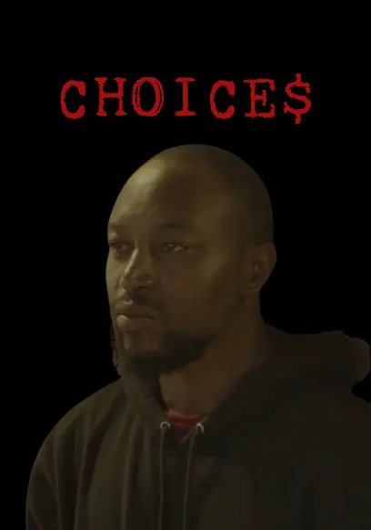 Choices
