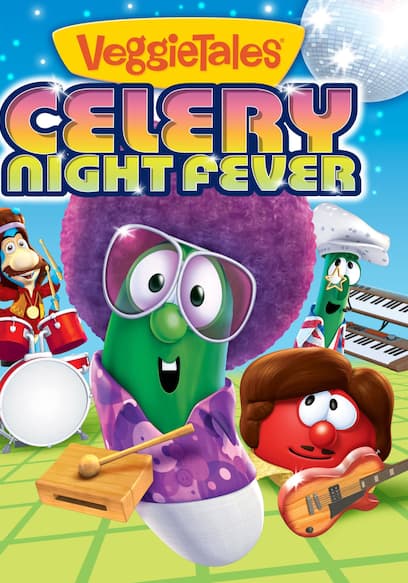 VeggieTales: Celery Night Fever