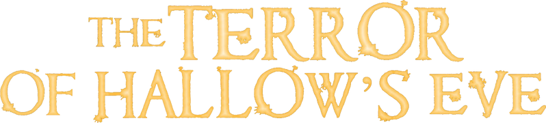 The Terror of Hallow's Eve