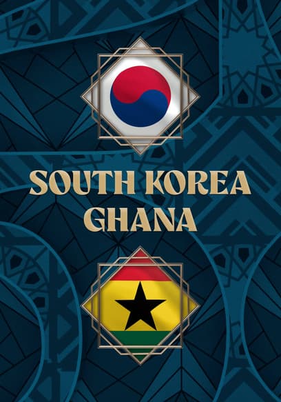 South Korea vs. Ghana