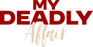 My Deadly Affair
