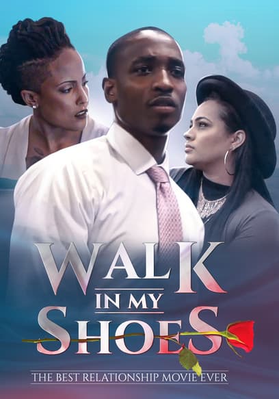 Walk in My Shoes