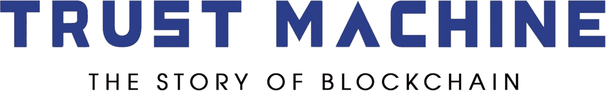 Trust Machine: The Story of Blockchain