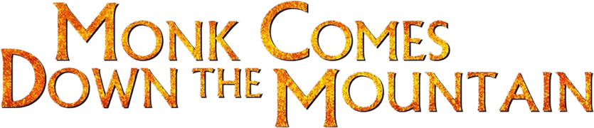 Monk Comes Down the Mountain