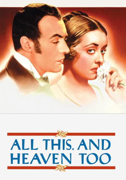 All This, and Heaven Too poster