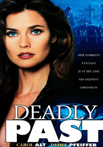 Deadly Past