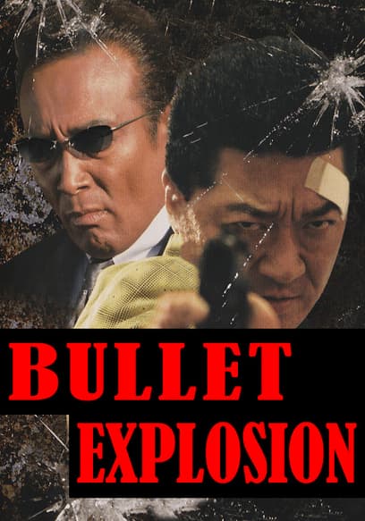 Bullet Explosion