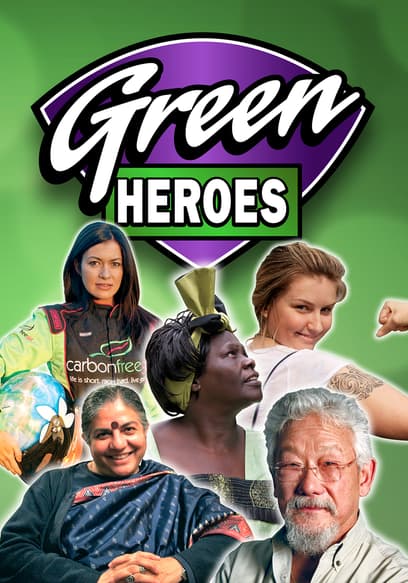Green Heroes
