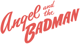 Angel and the Badman