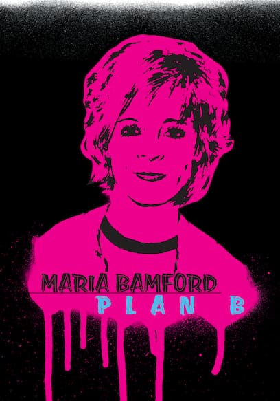 Maria Bamford: Plan B poster