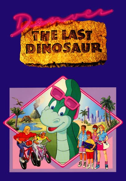 S01:E11 - Denver, Dino-Star!