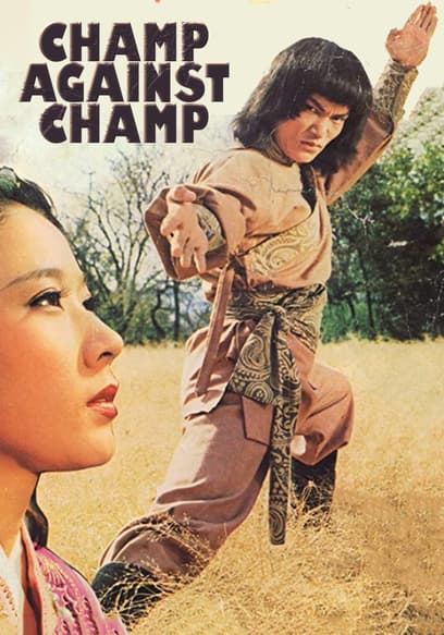 Champ Against Champ poster