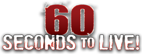 60 Seconds to Live!