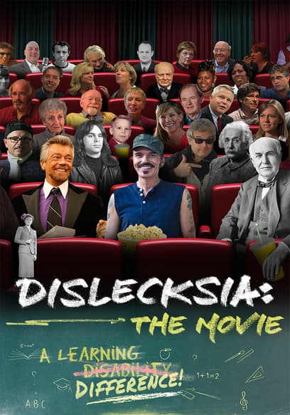 Dislecksia: The Movie