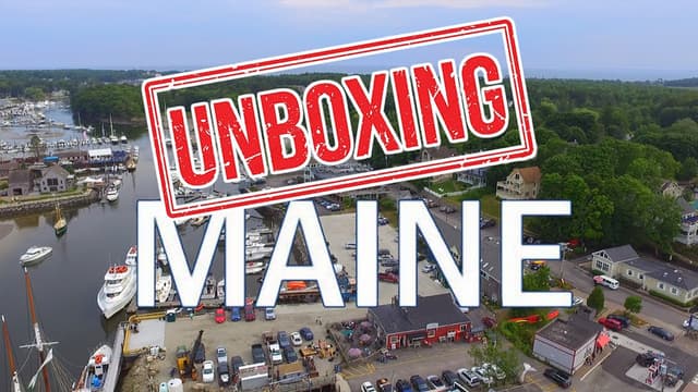 S01:E08 - Unboxing Maine: What It's Like Living in Maine