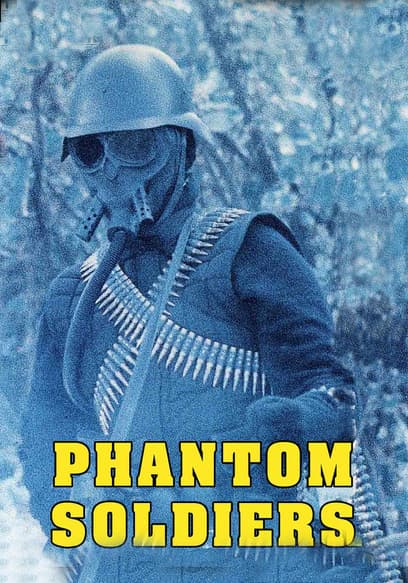 Phantom Soldiers