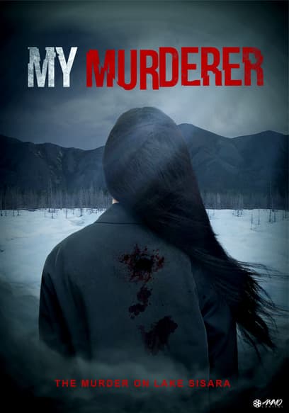 My Murderer