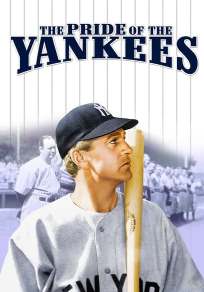 The Pride of the Yankees