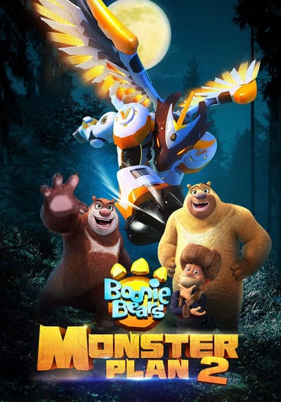 Boonie Bears: Monster Plan 2